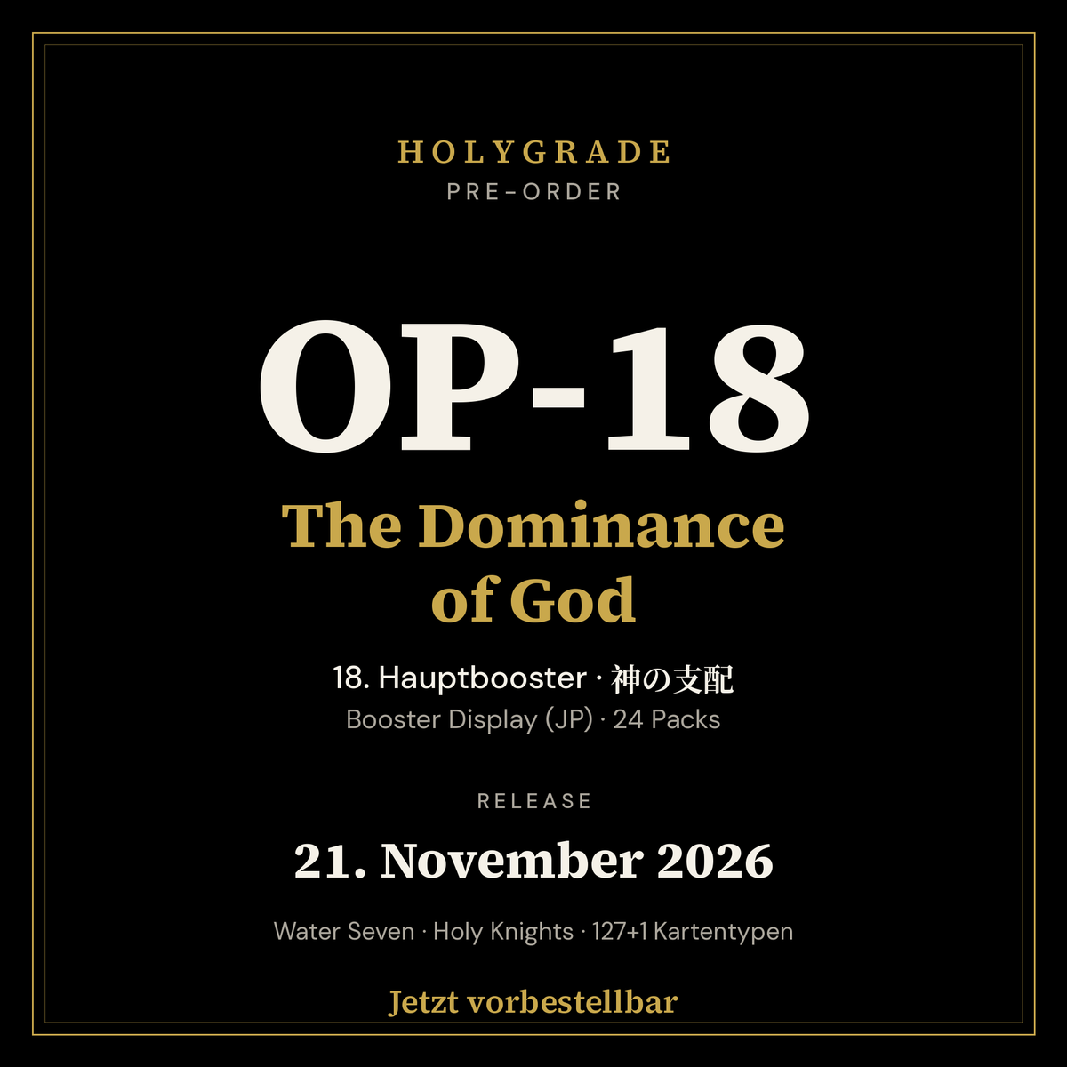 HOLYGRADE Pre-Order OP-18 The Dominance of God, Release 21. November 2026
