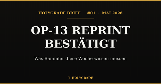 Brief #01 — OP-13 Reprint bestätigt