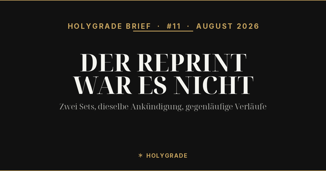 HOLYGRADE Brief #11 — Der Reprint war es nicht