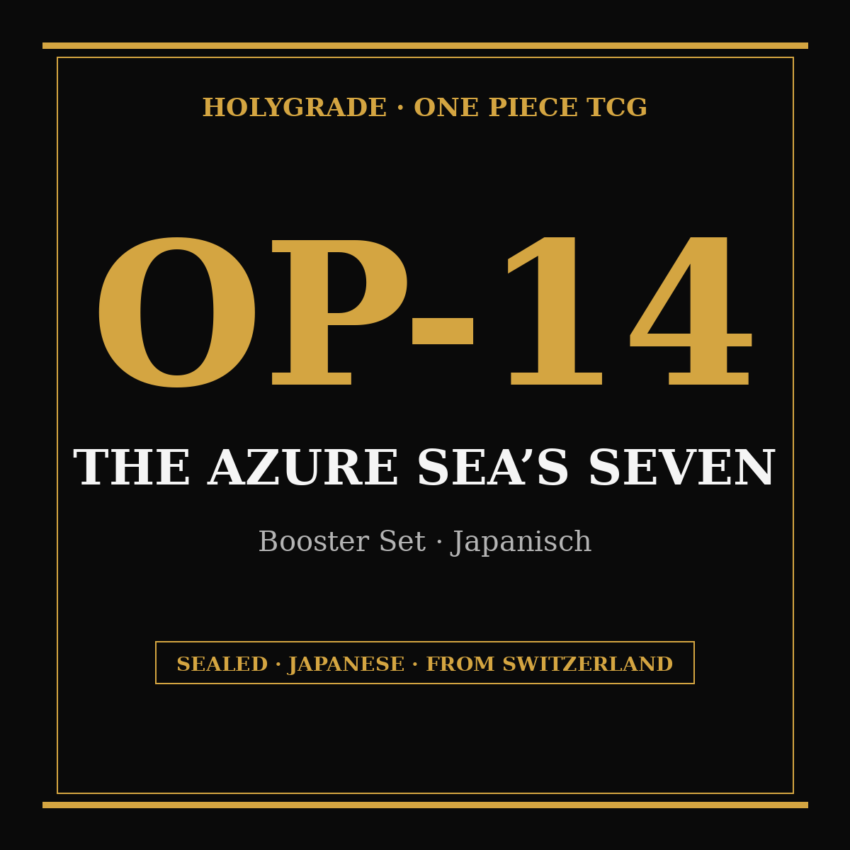 One Piece OP-14 The Azure Sea's Seven Japanese Sealed - HOLYGRADE